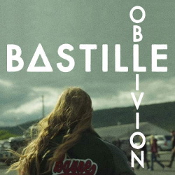 Bastille - Oblivion (EP) (2014)