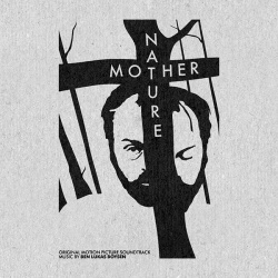 Ben Lukas Boysen - Mother Nature (Original Motion Picture Soundtrack) (2014)