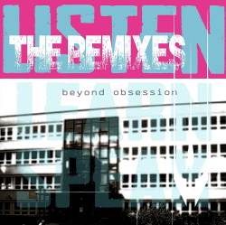 Beyond Obsession - Listen The Remixes (2014)