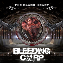 Bleeding Corp. - The Black Heart (Single) (2014)