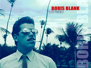 Boris Blank - Electrified (3CD Box) (2014)
