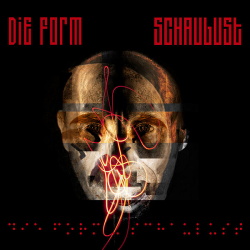 Die Form - Schaulust (Single) (2014)
