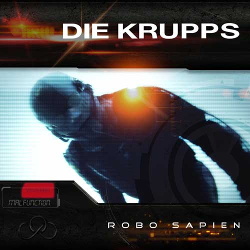Die Krupps - Robo Sapien (EP) (2014)