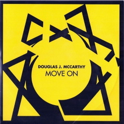 Douglas J. McCarthy - Move On (Limited Edition EP) (2013)
