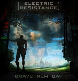 Electric Resistance - Brave New Day (EP) (2014)