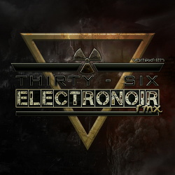 VA - ElectroNoir Rmx 36 (2014)