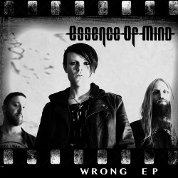 Essence Of Mind - Wrong (EP) (2014)