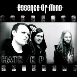 Essence of Mind - Hate EP (2014)