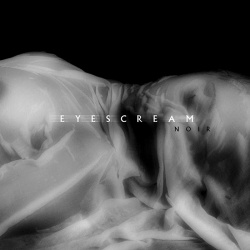Eyes Cream - Noir (2014)