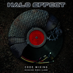 Halo Effect - Code Mixing - Recoding Remix Album (2014)