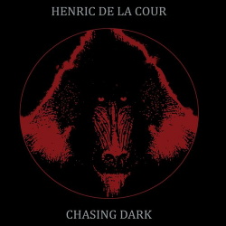 Henric de la Cour - Chasing Dark (Single) (2014)