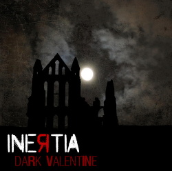Inertia - Dark Valentine (Single) (2014)