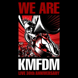 KMFDM - We Are KMFDM (2014)