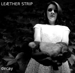 Leaether Strip - Decay EP (2014)