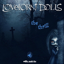 Lovelorn Dolls - The Thrill EP (2014)