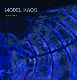 Model Kaos - Phoenix (2014)