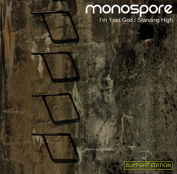 Monospore - I'm Your God / Standing High (EP) (2014)