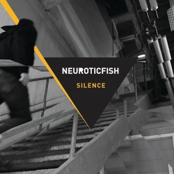 Neuroticfish - Silence (EP) (2014)
