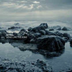 Nomin - Long Live the King (2014)