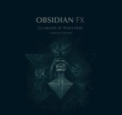 Obsidian FX - Illusions of Darkness (2CD) (2014)