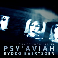 Psy'Aviah - Our Common Future (EP) (2014)