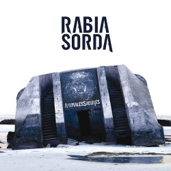 Rabia Sorda - Animales Salvajes (2014)