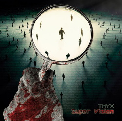 THYX - Super Vision (2014)