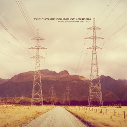 The Future Sound Of London - Environment Five (2014)