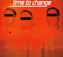 Time To Change - R·E·D POP (2013)