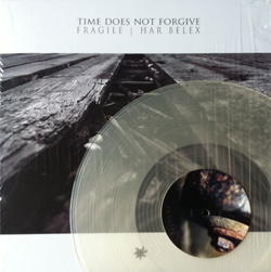 Har Belex / Fragile - Time Does Not Forgive (2014)