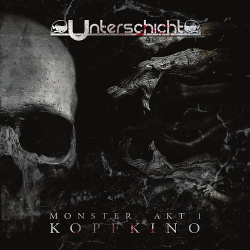 Unterschicht - Monster Kopfkino (2014)