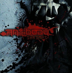 Antibody - Shrimps (EP) (2015)