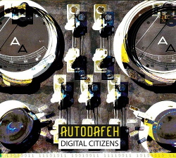 Autodafeh - Digital Citizens (2015)