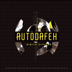 Autodafeh - Digital Citizens (EP) (2015)