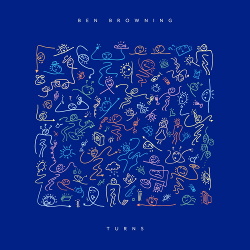 Ben Browning - Turns (2015)