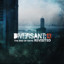 Diversant:13 - The End Of Days: Revisited (EP) (2015)