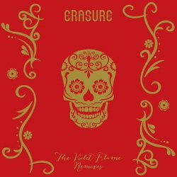 Erasure - The Violet Flame Remixes (2015)
