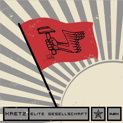 Kretz - Elite Gesellschaft (EP) (2014)