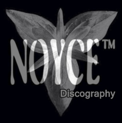 NoyceTM Discography 1998-2015