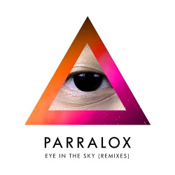 Parralox - Eye In The Sky (Remixes) (2014)
