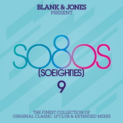 VA - Blank & Jones Present So80s (SoEighties) Vol. 9 (2015)