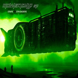 Stars Crusaders - Mothership EP (2015)