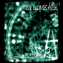 Stromkern - Armageddon (2CD Limited Edition) (2015)