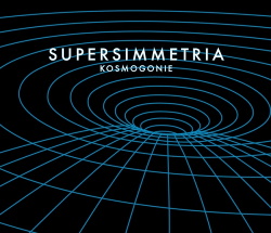 Supersimmetria - Kosmogonie (2015)