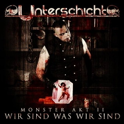 Unterschicht - Monster Akt 2 (2015)