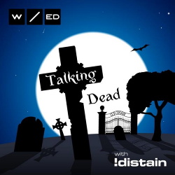 WANT/ed & !Distain - Talking Dead (EP) (2015)