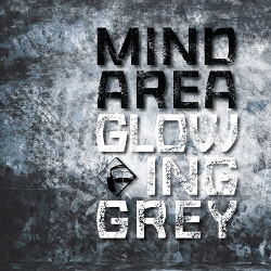 mind.area - Glowing Grey (2015)