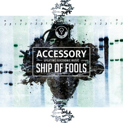 Accessory - Ship Of Fools (Single) (2016)