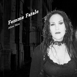 Alien Skin - Femme Fatale (EP) (2015)