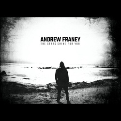 Andrew Franey  - The Stars Shine for You (2015)